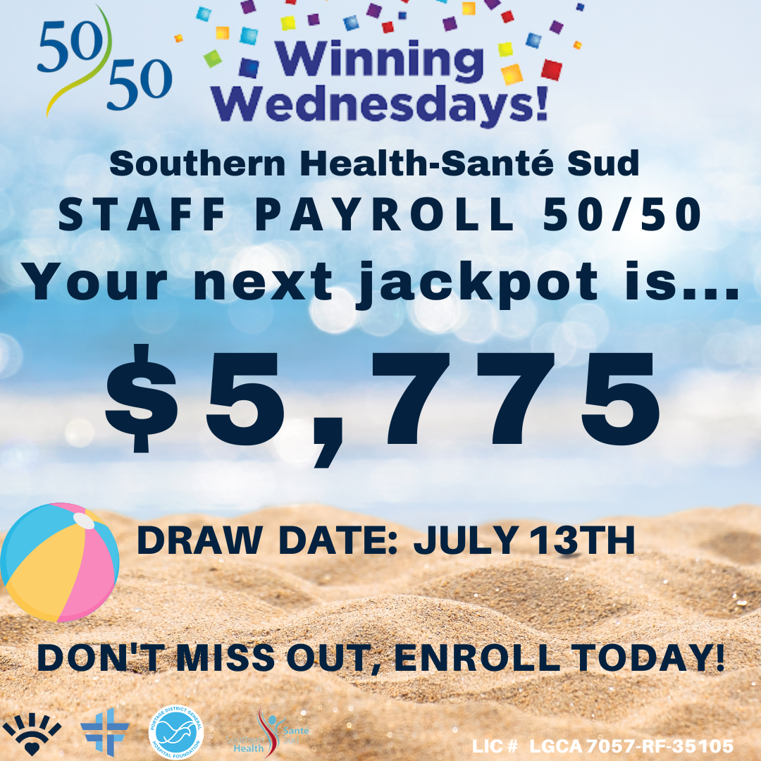 Southern Health-Santé Sud's '50/50 payroll' initiative a winning campaign for staff and foundations July 13th 5050